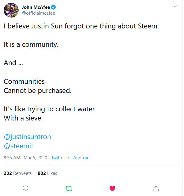 Screenshot_2020-03-05 John McAfee on Twitter I believe Justin Sun forgot one thing about Steem It is a community And Commun[...].png
